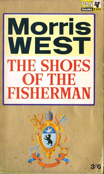 Morris West / The Shoes of the Fisherman. (Vintage Paperback)