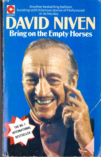 David Niven / Bring on the Empty Horses. (Vintage Paperback)