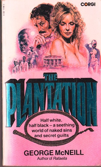 George McNeill / The Plantation (Vintage Paperback)