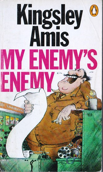 Kingsley Amis / My Enemy's Enemy (Vintage Paperback)