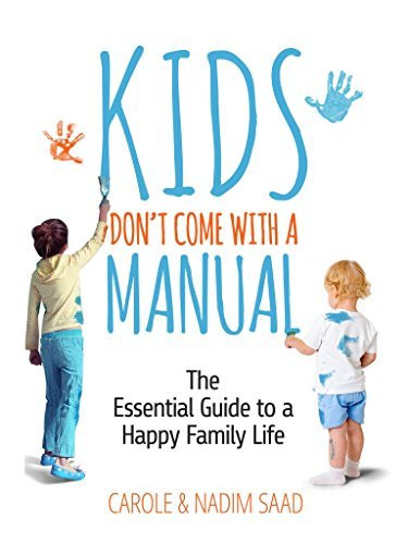Carole Saad / Kids Don't Come with a Manual (Large Paperback)