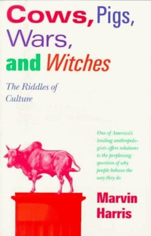 Marvin Harris / Cows, Pigs, Wars, and Witches (Large Paperback)