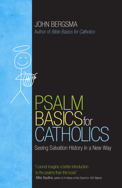 John Bergsma / Psalm Basics for Catholics (Large Paperback)
