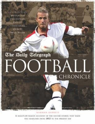 Norman Barrett / The 'Daily Telegraph' Football Chronicle (Coffee Table Book)