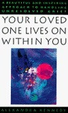Alexandra Kennedy / Your Loved One Lives on Within You (Large Paperback)