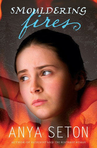 Anya Seton / Smouldering Fires (Large Paperback)