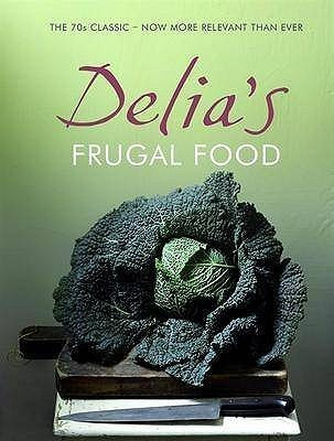 Delia Smith / Delia's Frugal Food (Coffee Table Book)