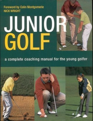 Nick Wright / Junior Golf (Coffee Table Book)