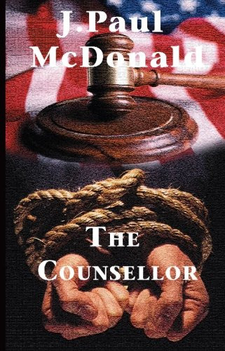 J. Paul McDonald / The Counsellor
