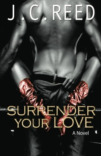 J. C. Reed / Surrender Your Love