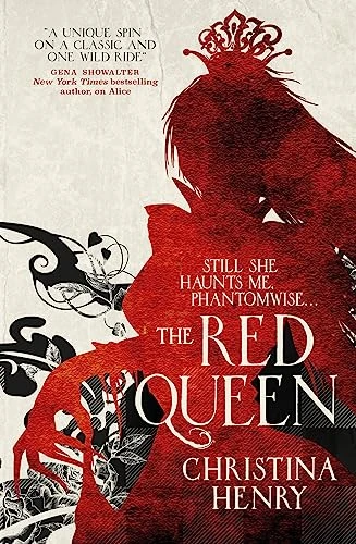 Christina Henry / The Red Queen