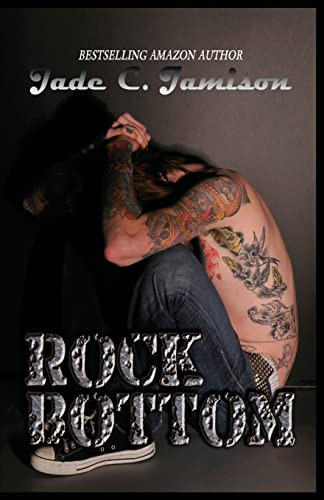 Jade C. Jamison / Rock Bottom