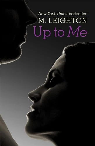 M. Leighton / Up to Me