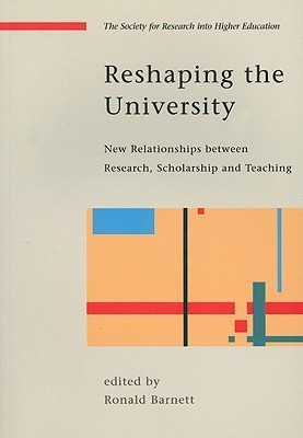 Ronald Barnett / Reshaping the University (Large Paperback)