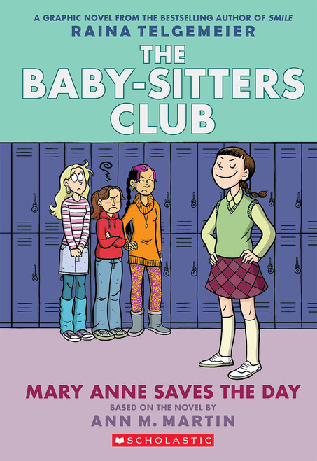 Raina Telgemeier / Mary Anne Saves the Day (Large Paperback)