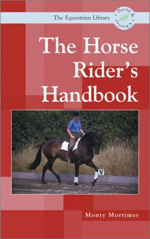 Monty Mortimer / Horse Riders Handbook (Large Paperback)