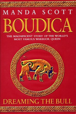 Manda Scott / Dreaming the Bull (Large Paperback)