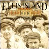 Pamela Reeves / Ellis Island: Gateway to the American dream (Coffee Table Book)