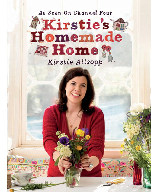 Kirstie Allsopp / Kirstie's Homemade Home (Coffee Table Book)