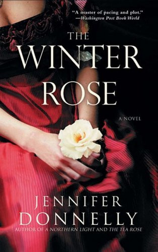 Jennifer Donnelly / The Winter Rose (Large Paperback)