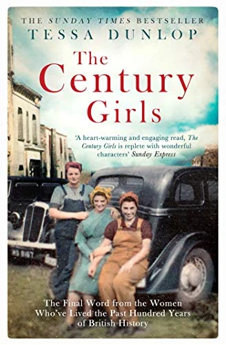 Tessa Dunlop / The Century Girls
