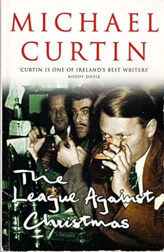 Michael Curtin / The League Against Christmas