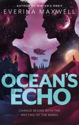 Everina Maxwell / Ocean's Echo
