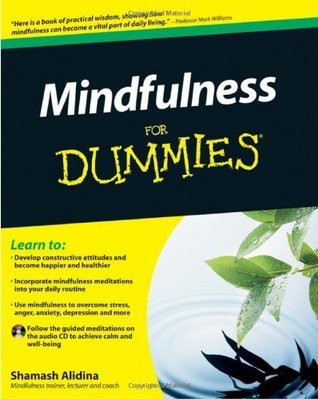 Shamash Alidina / Mindfulness for Dummies (Coffee Table Book)