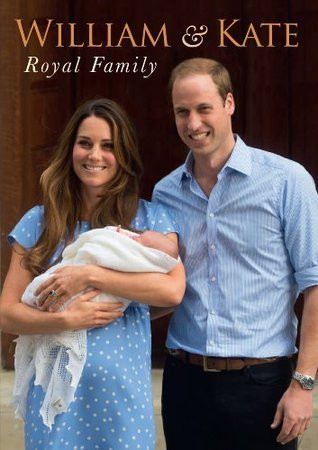 Marie Clayton / William & Kate Royal Family (Coffee Table Book)