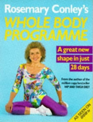 Rosemary Conley's Whole Body Programme (Coffee Table Book)