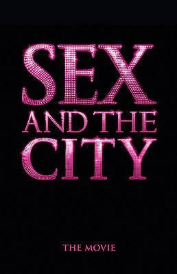 Amy Sohn / Sex and the City: The Movie (Coffee Table Book)