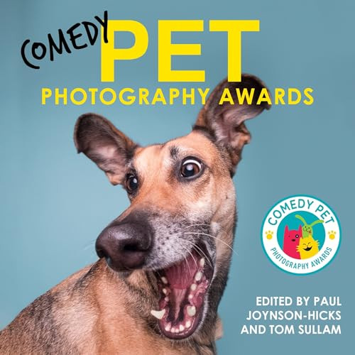 Paul Hicks / Comedy Pet Photography Awards (Coffee Table Book)