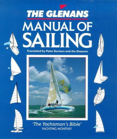 Peter Davison / The Glenans Manual of Sailing (Coffee Table Book)