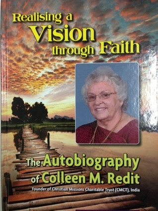 Colleen Redit / Realizing a Vision through Faith (Coffee Table Book)