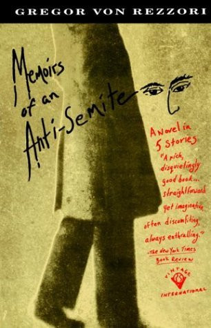 Gregor von Rezzori / Memoirs of an Anti-Semite (Large Paperback)