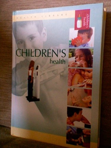 Health Library Childrens (Coffee Table Book)