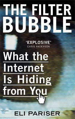 Eli Pariser / The Filter Bubble (Large Paperback)