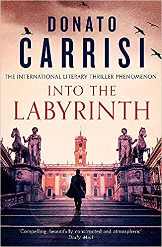 Donato Carrisi / Into the Labyrinth (Large Paperback)