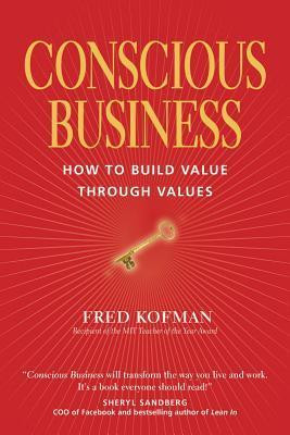 Fred Kofman / Conscious Business (Large Paperback)