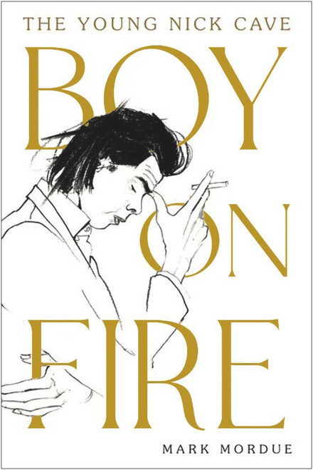 Mark Mordue / Boy on Fire (Large Paperback)