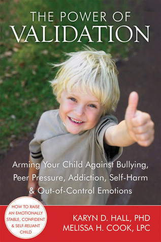 Karyn Hall / The Power of Validation (Large Paperback)