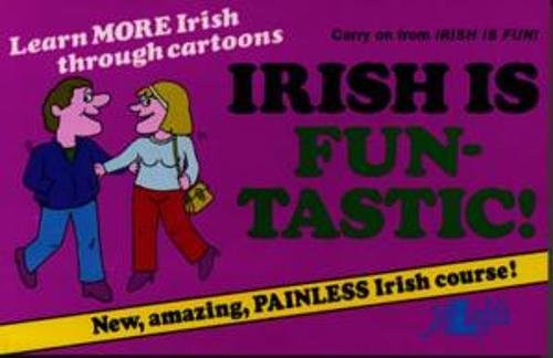 Sean O Riain / Irish Is Fun-Tastic!