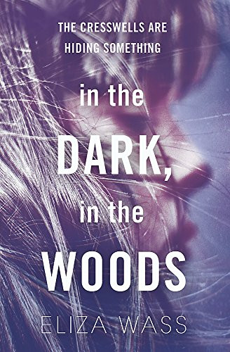 Eliza Wass / In the Dark, in the Woods