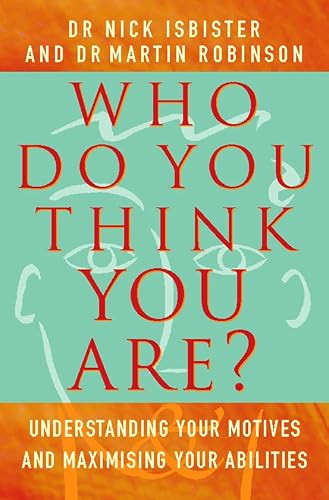 Nick Dr Isbister / Who Do You Think You Are?