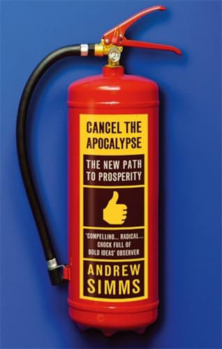 Andrew Simms / Cancel The Apocalypse