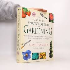 Anita Pereire / The Cassell Encyclopedia of Gardening: The Definitive Single-volume Guide to Garden Plants & Gardening Techniques (Coffee Table Book)