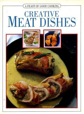 Creative Meat Dishes (Coffee Table Book)