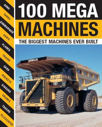 Richard Gunn / 100 Mega Machines (Coffee Table Book)