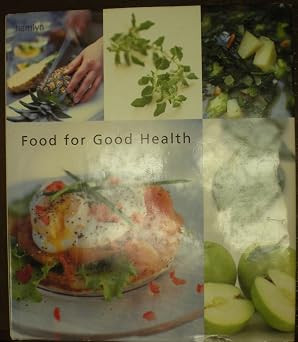 Hamlyn Publishing Group / Food for Good Health (Coffee Table Book)