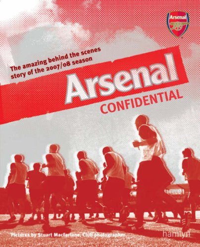 Stuart Macfarlane / Arsenal Confidential (Coffee Table Book)